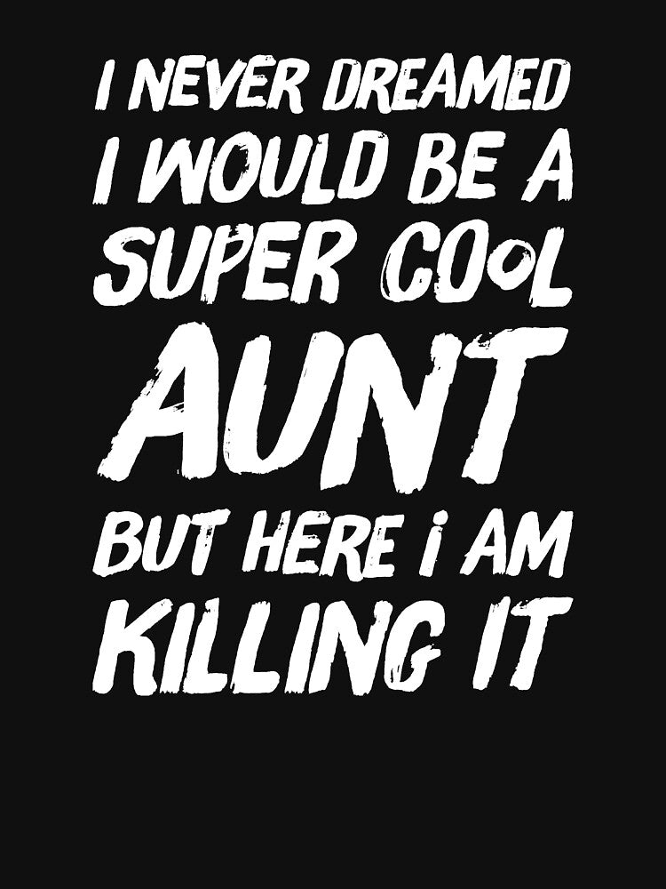 I never dreamed I would be a super cool aunt but here I am killing it by alexmichel91