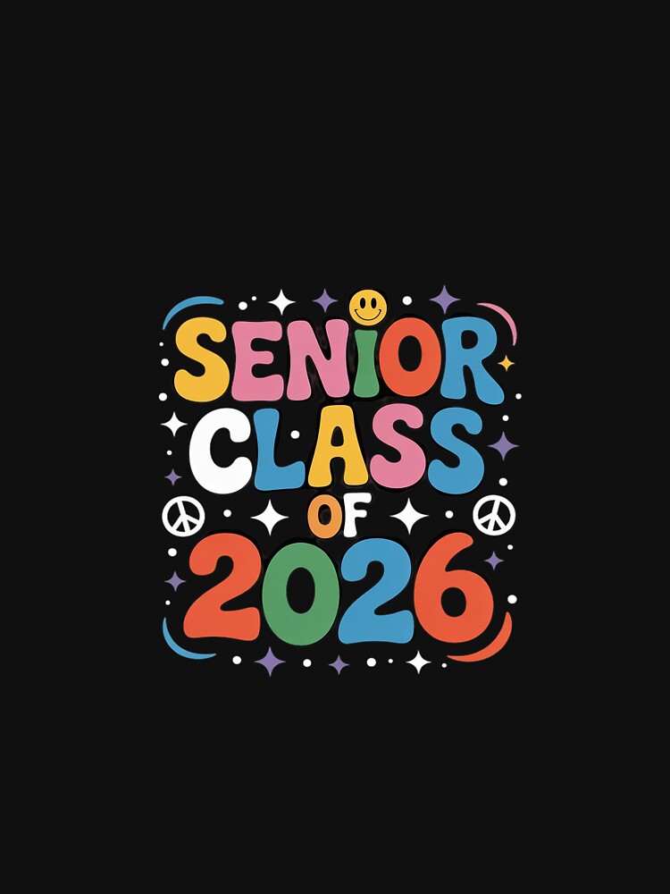 Class Of 2026 Senior 2026 Back To School 2026 Graduation 1 by PowAcademy