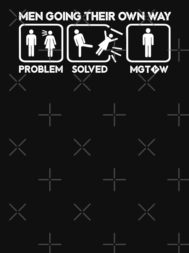 MGTOW Men Going Their Own Way No Wife Happy Life Funny Humor Men Women by shoptshirtswag