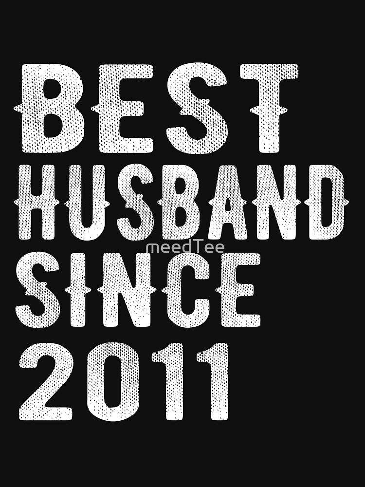 Best Husband since 2011 by meedTee