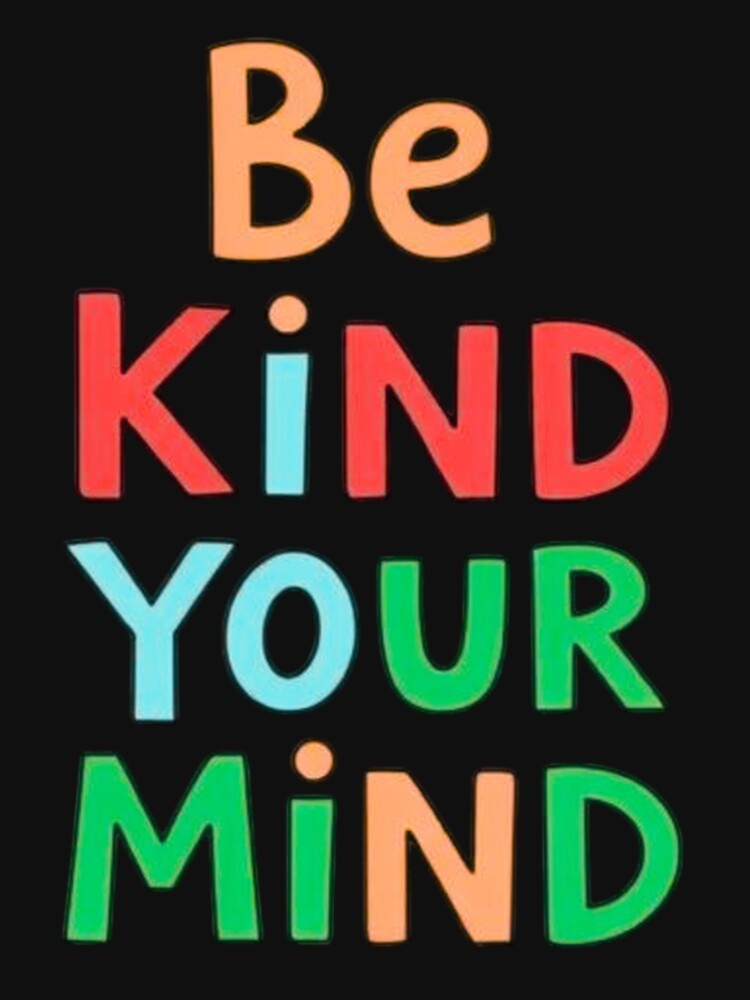 Kindness for Your Mind Quote by Iuqiune