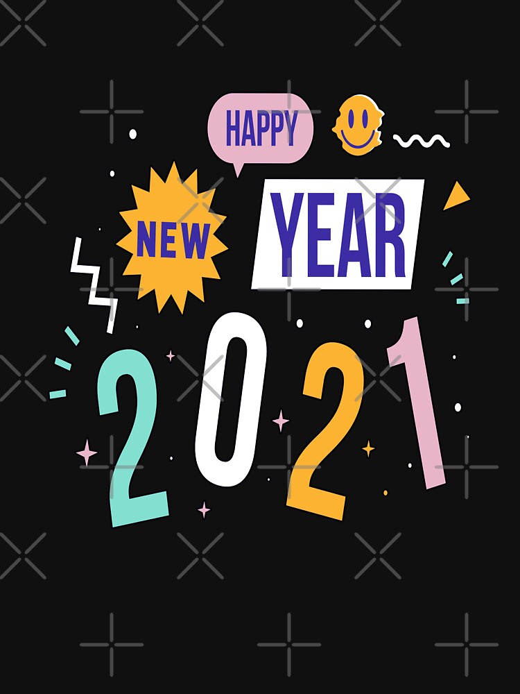 Happy New Year 2021 made it by Coder-T
