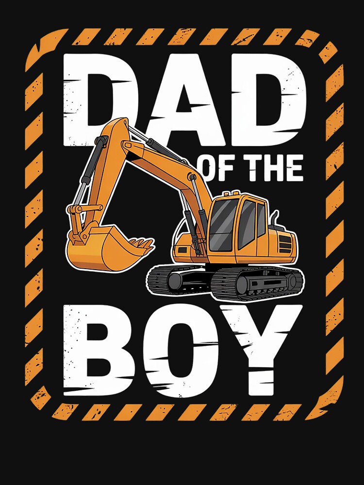 vehicle construction excavator Dad of the Birthday Boy by lilLilaBatArt