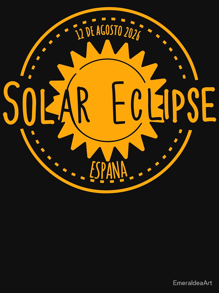 Espana 12 de agosto 2026 Solar Eclipse Orange color design by EmeraldeaArt