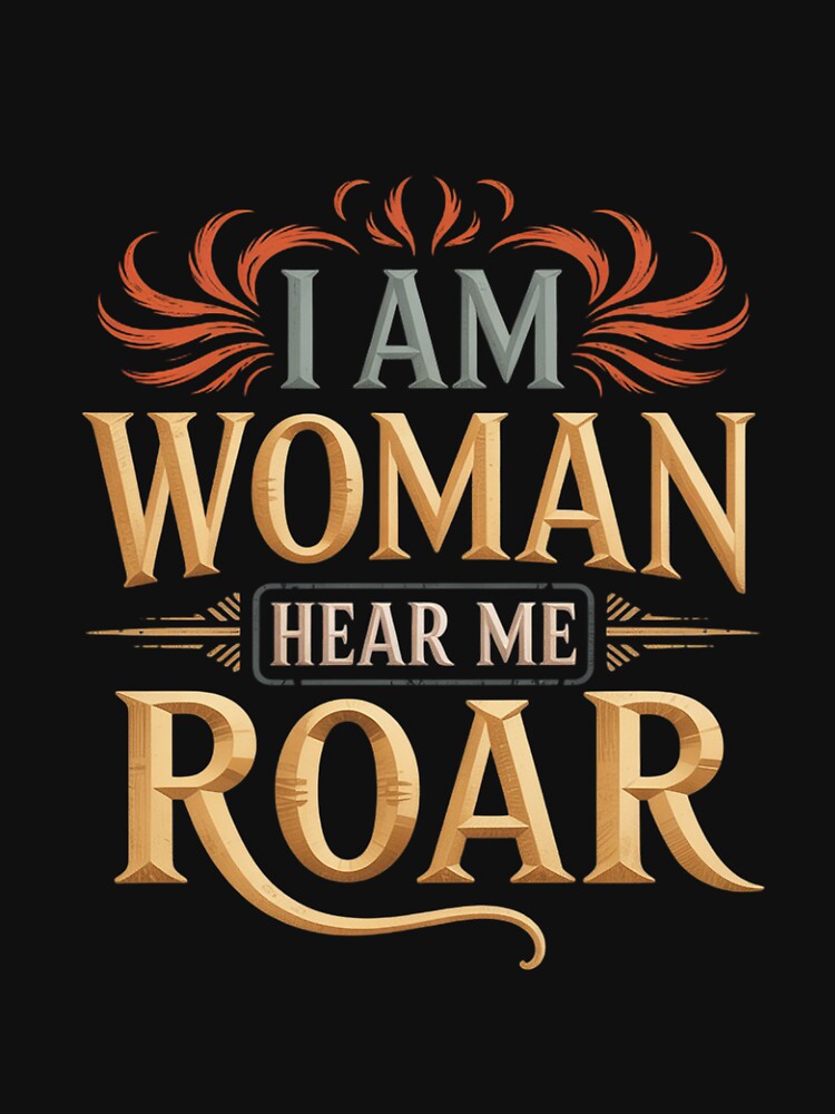 I Am Woman Hear Me Roar Love Bike by margaridroso