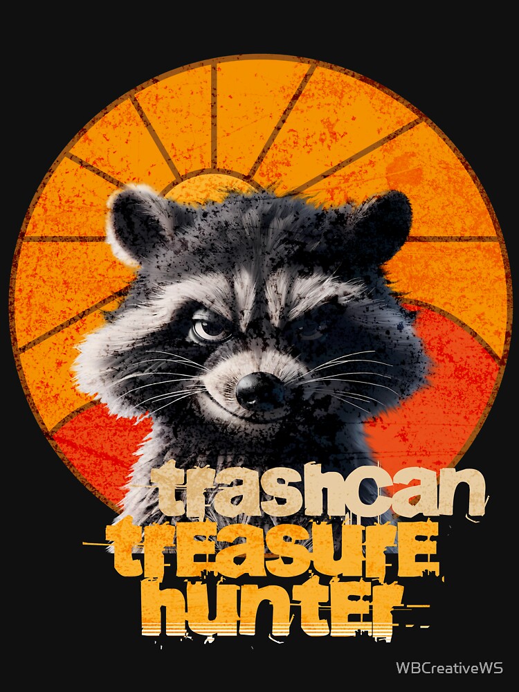 Raccoon Rebel T-shirt Nasty Raccoon T-shirt treasure hunter Tee by WBCreativeWS