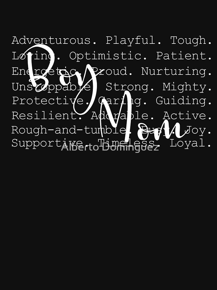 Boy Mom words by Alberto Dominguez