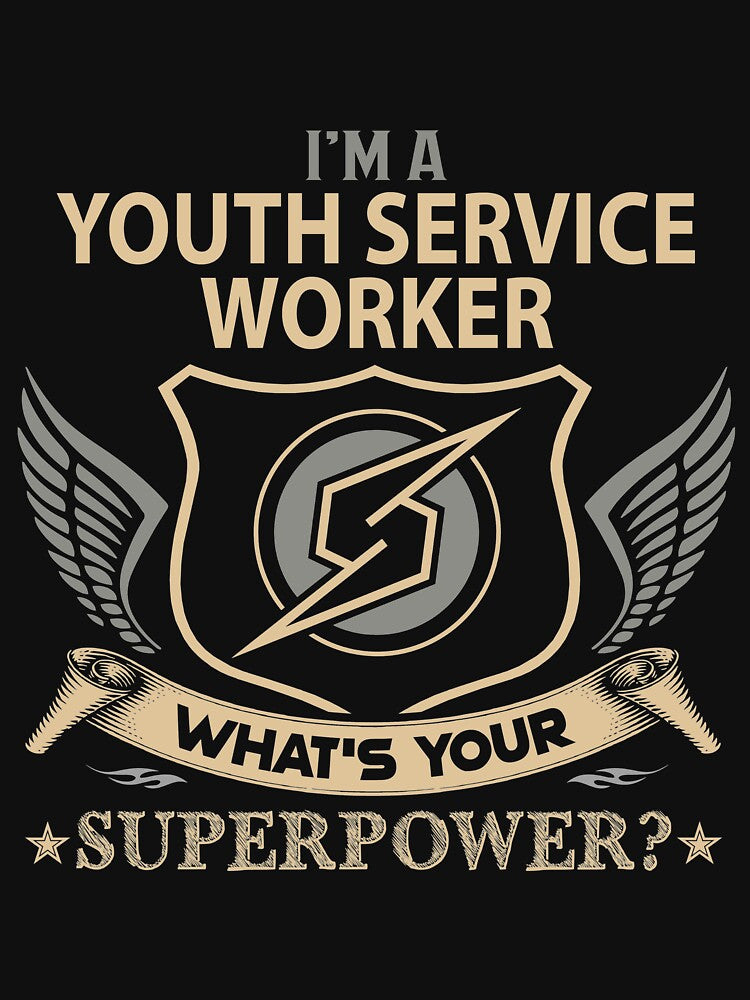 Youth Service Worker T Shirt - What Is Your Superpower Job Gift Item Tee by leolanwugm