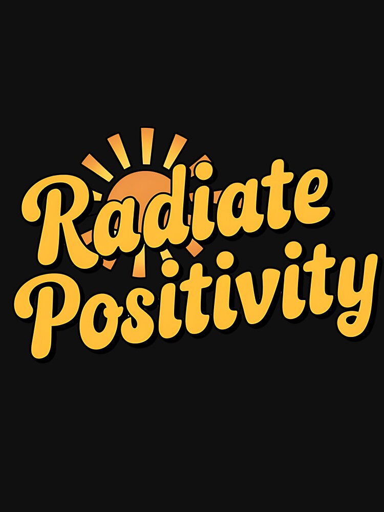 Radiate Positivity T-Shirt – Radiant Sun Design  Uplifting Apparel for 2024 by T010