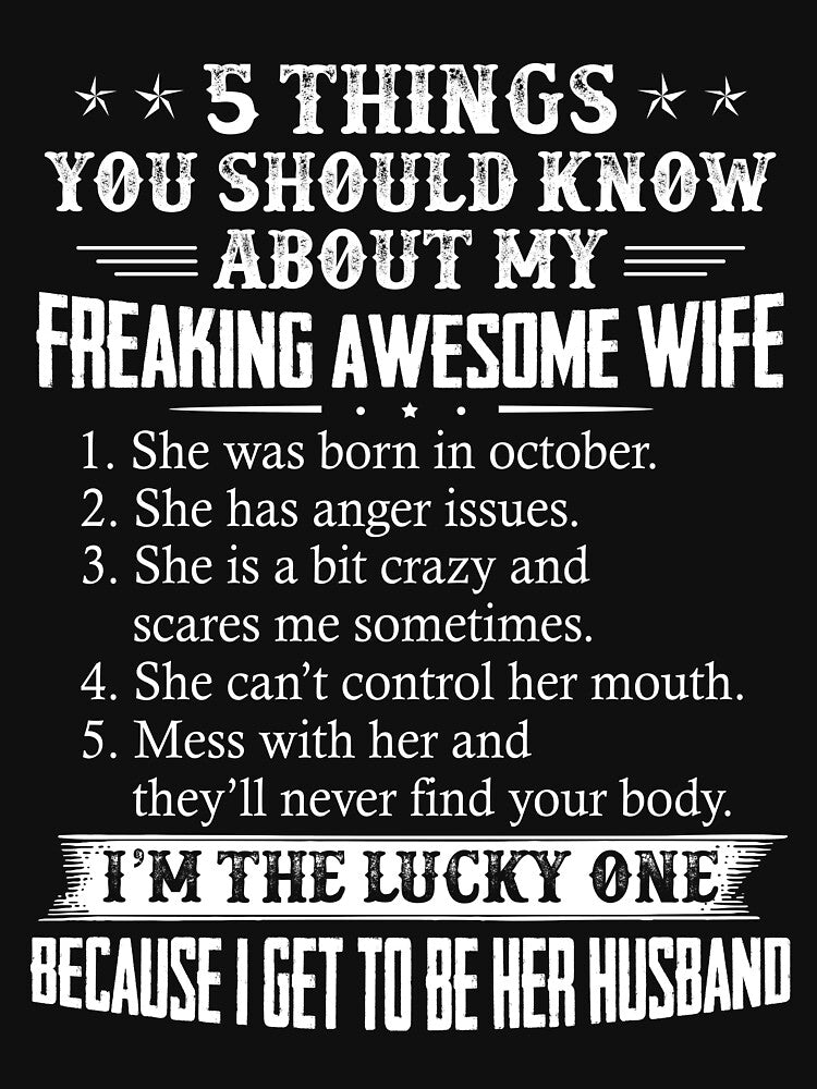 5 Things You Should Know About My Freaking Awesome Wife by Kaysmith233