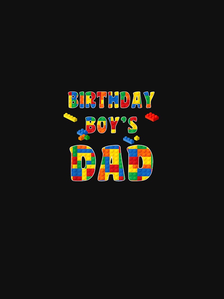 Building Block Dad Of Birthday Boy by MuratshiMana