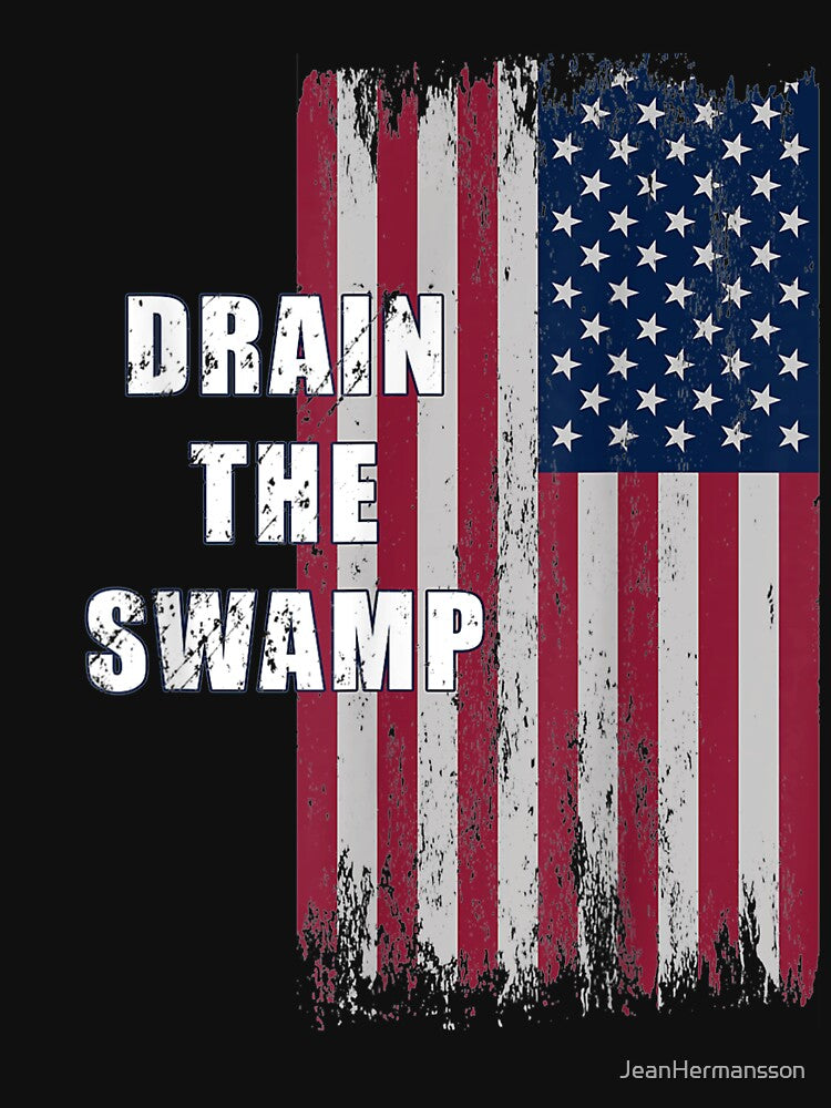 Drain The Swamp President Donald Trump Distressed Flag by JeanHermansson