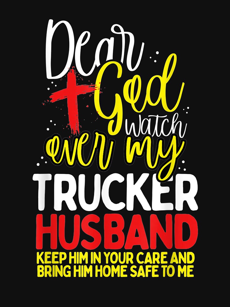 Trucker Wife Prayer Truck Driver Spouse Quote by robinxam