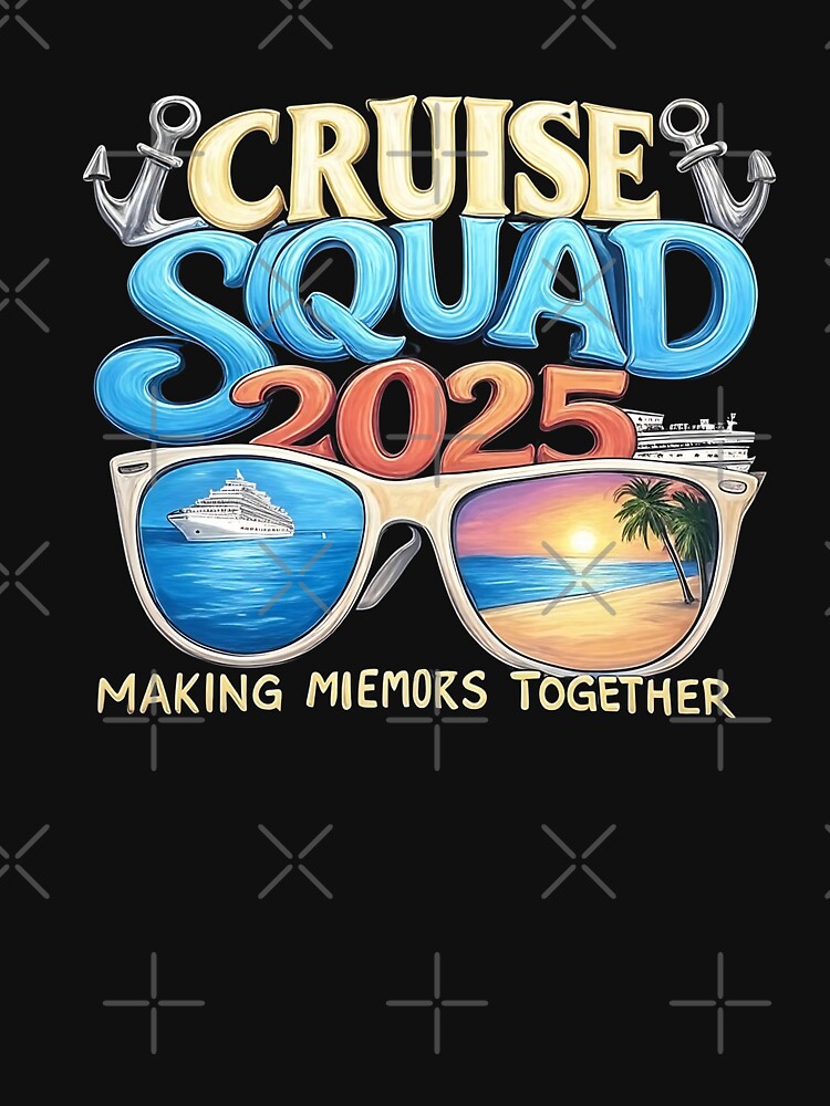 Cruise Squad 2025 Vacation T-Shirt by zofron