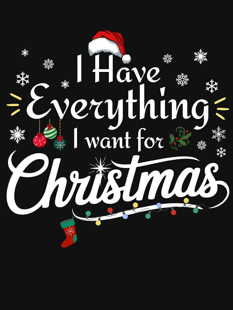 I Have Everything I Want For Christmas Matching Couple Pajamas by masterdeer