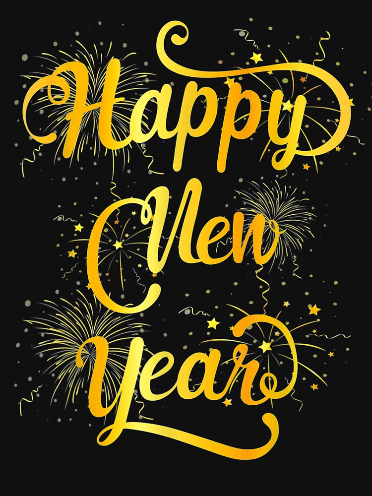 Happy New Year 2022 New Years Eve Party Supplies T-Shirt by Knight-Saverin