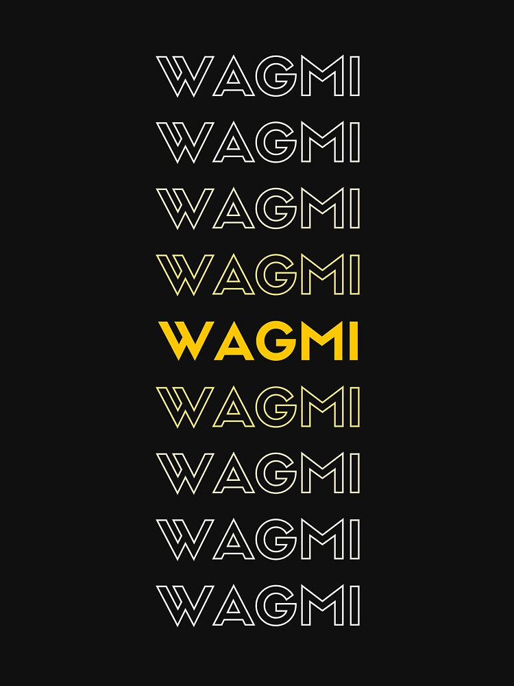 WAGMI by staycurious88