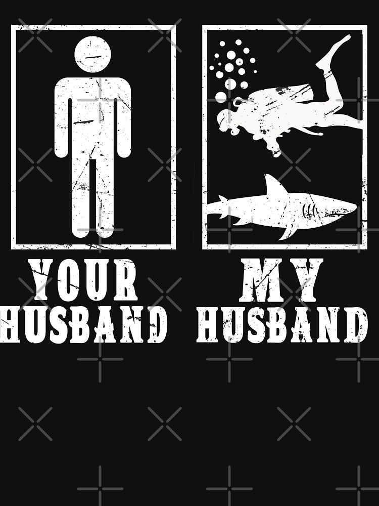 Your Husband My Husband scuba diving - funny scuba diving gift idea by Live  Today