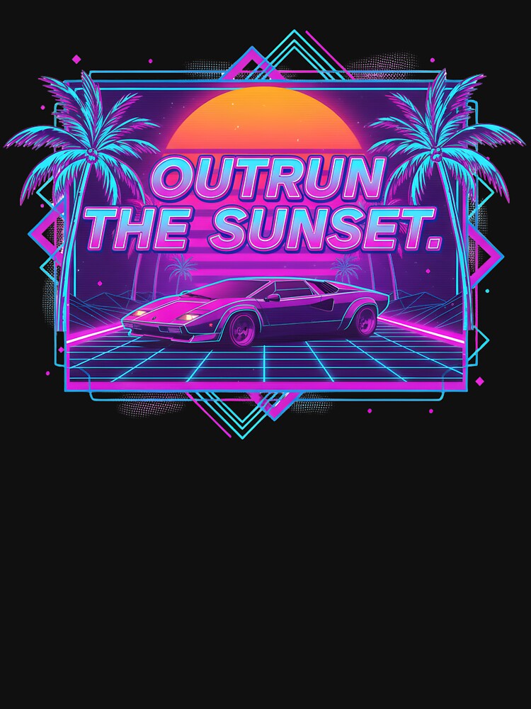 Outrun The Sunset. by musthavewords
