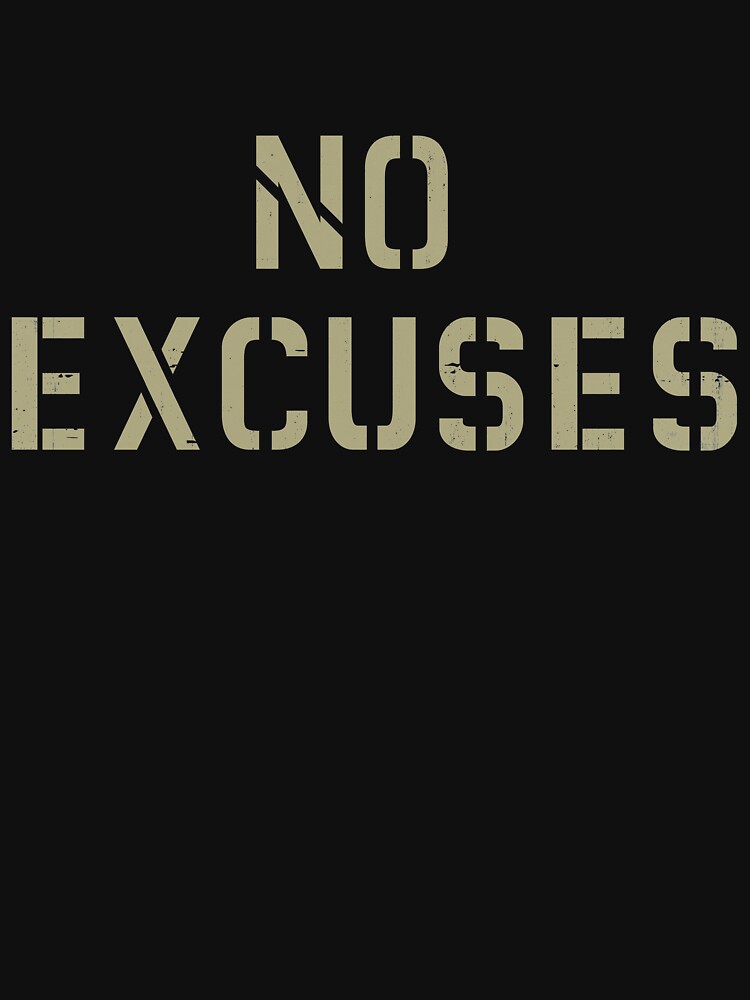 No Excuses by HelpingPanic