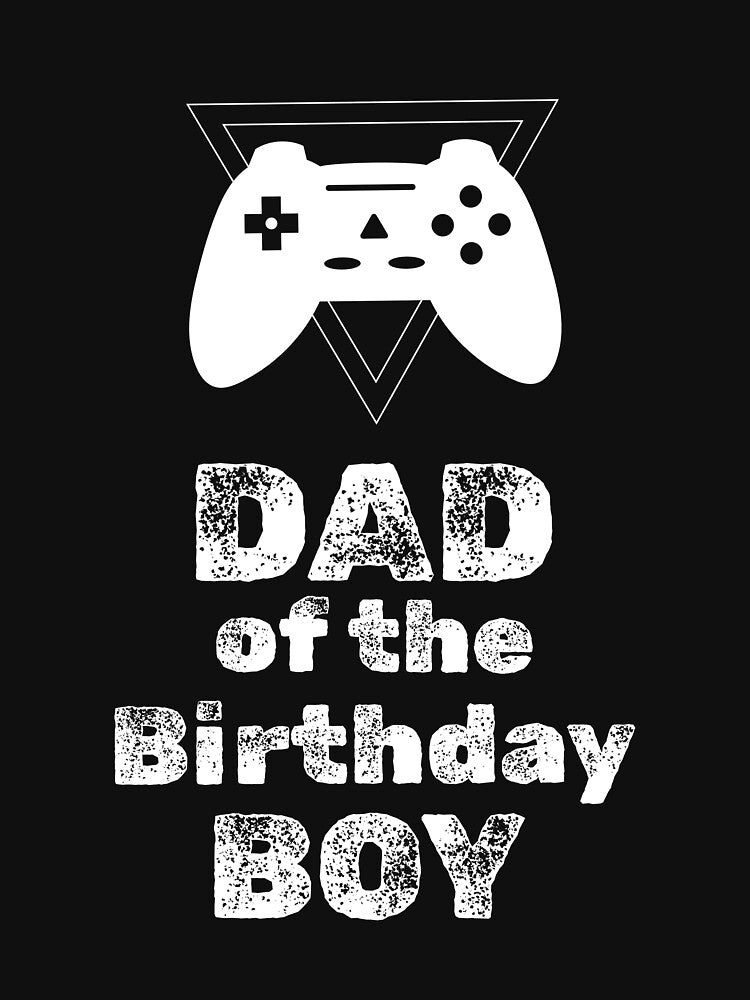 Dad of the Birthday Boy by 87-Aesthetics