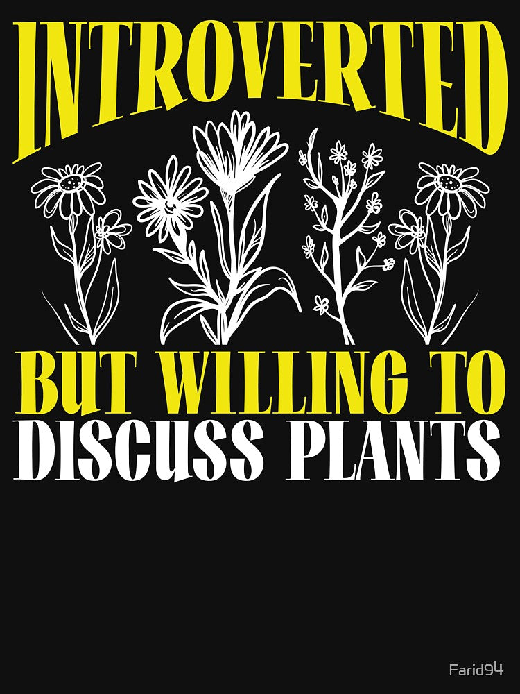 Introverted but willing to Discuss Plants by Farid94