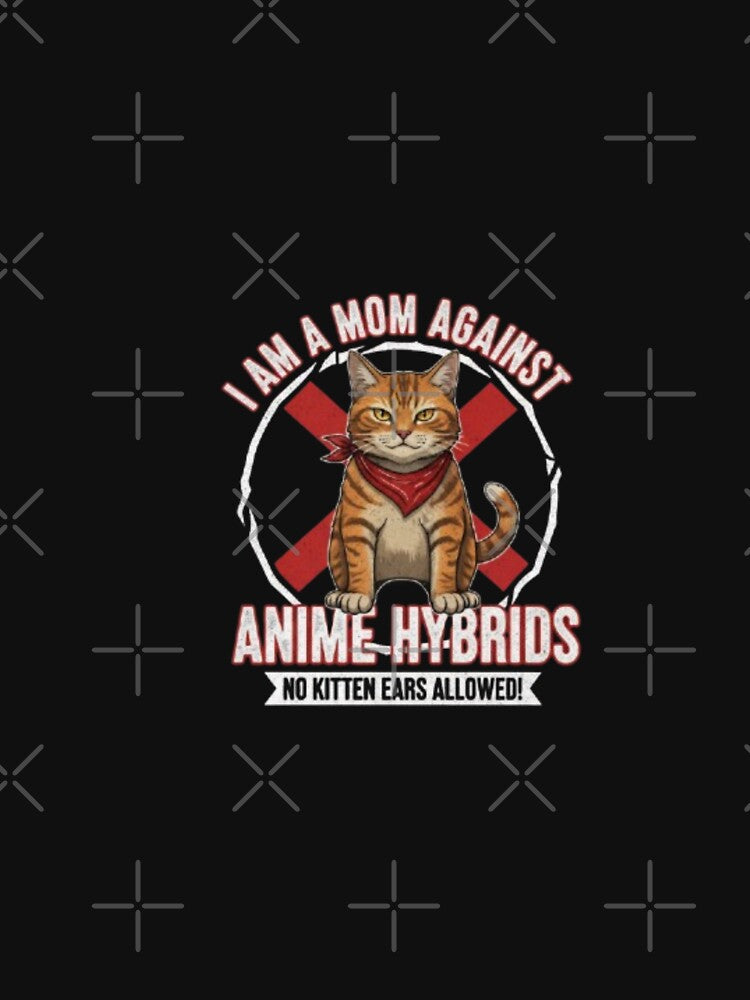 Cute I Am A Mom Against Cat Girl by Obinne