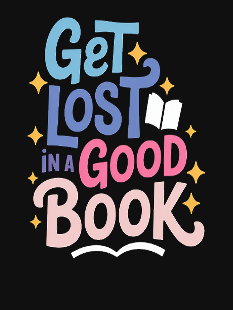 Discover Magic Get Lost In A Good Book by brinbotty