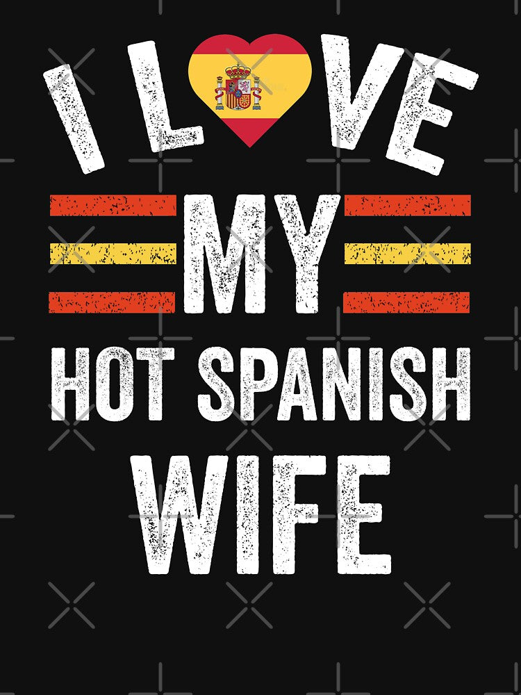 I Love My Hot Spanish Wife by AMINE  ★★★★★