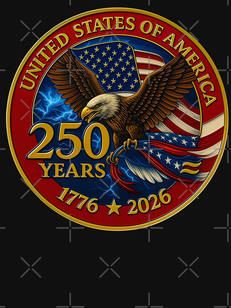 Eagle and Flag 250 Years 1776-2026 250th Birthday by gear-posters