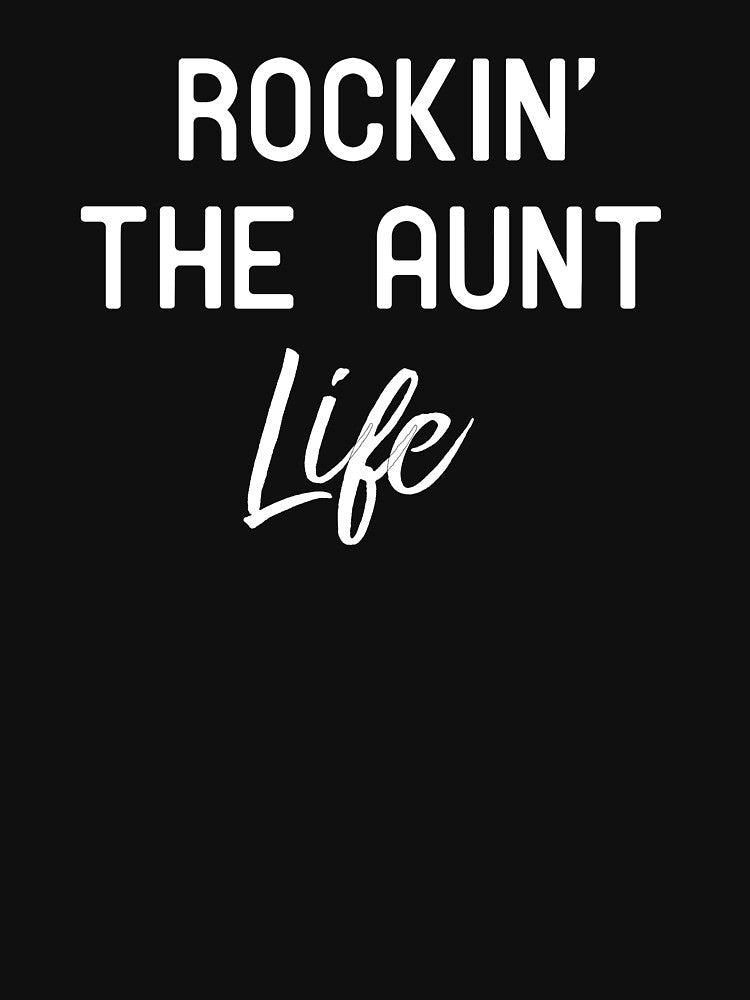 Rockin' the Aunt Life , Christmas Gift for Sister, Funny Aunt , Aunt , Auntie , Gift for Aunt, Bae Best Aunt Ever by HarrietShop1