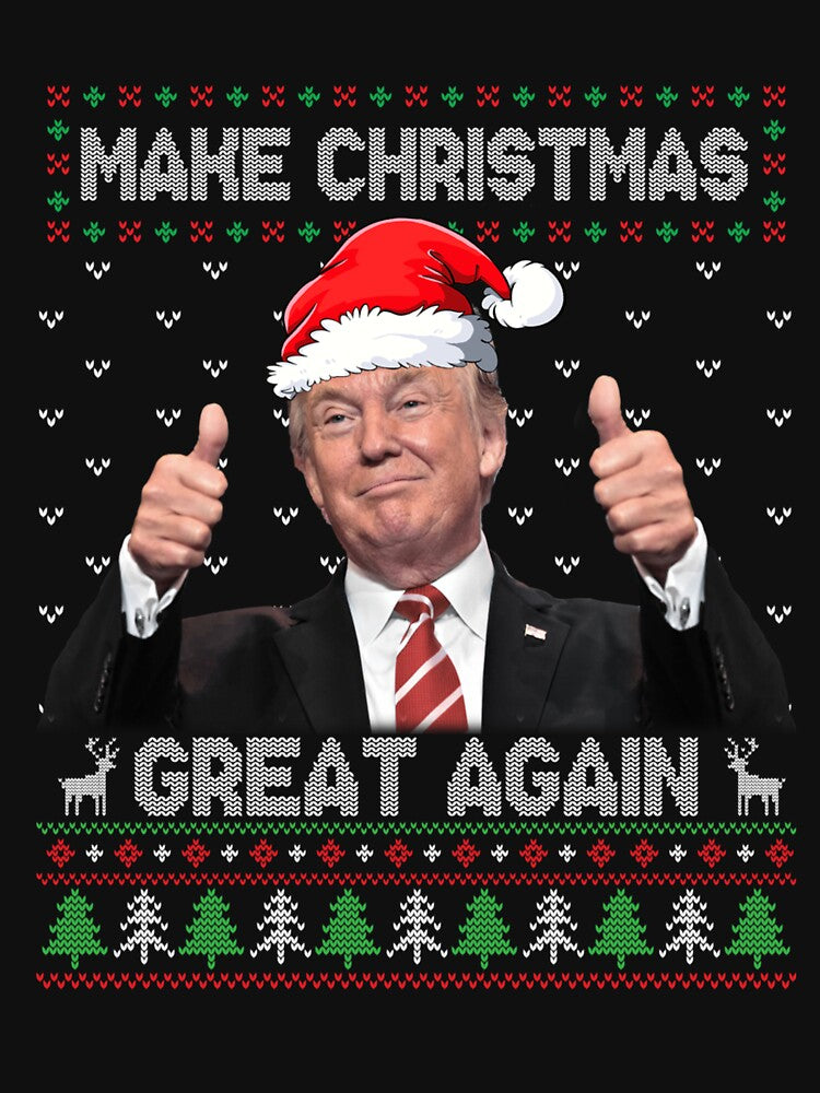 Funny Trump Make Christmas Great Again Ugly Sweater Xmas T Shirt by Klaus-Gilbert