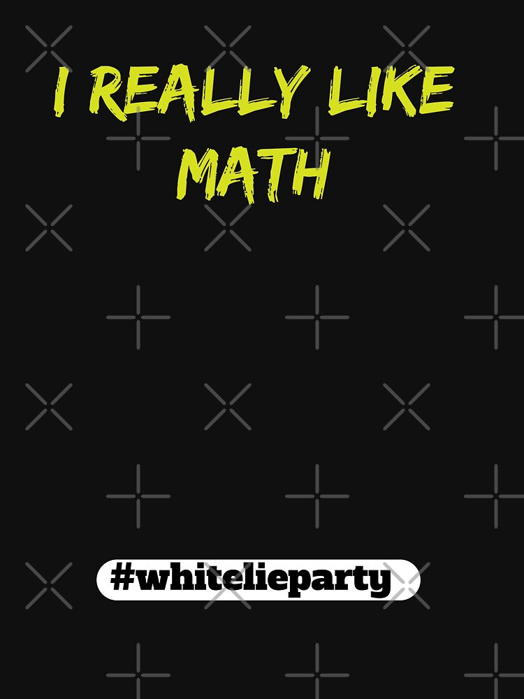 White lie party - I really like Math by amrmab