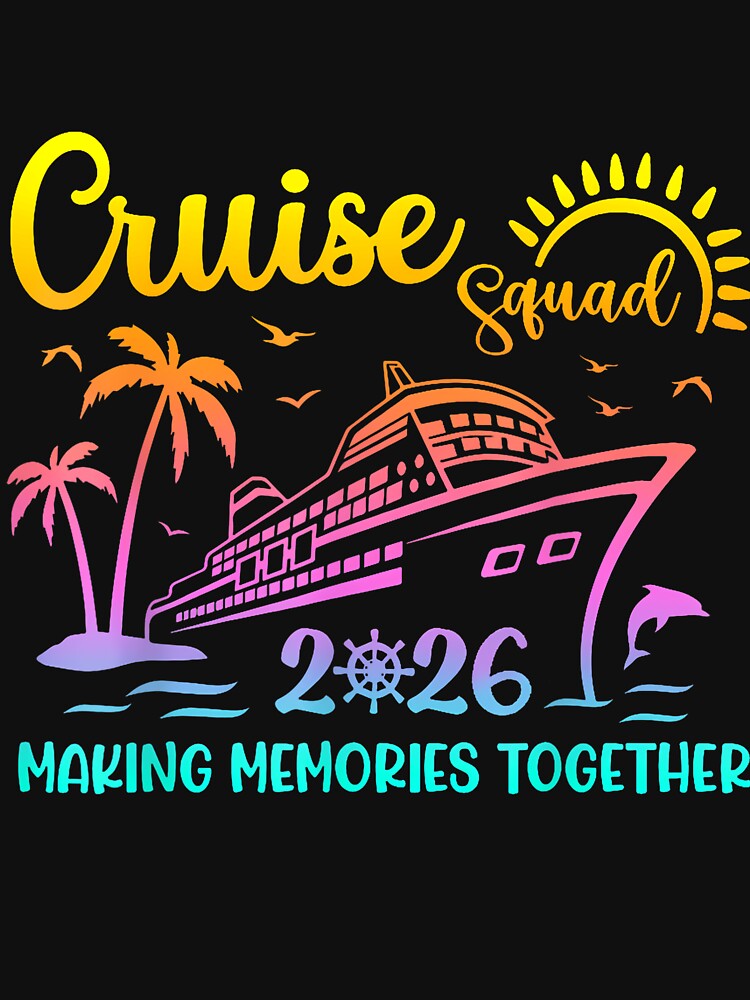 Cruise Squad 2026 Family Friends Vacation Matching Group by LucilleAntoi