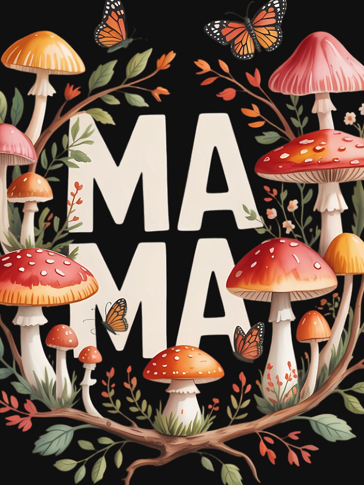Butterfly Mushroom Mama Gardening Grunge Mothers Day by RipleMalphite