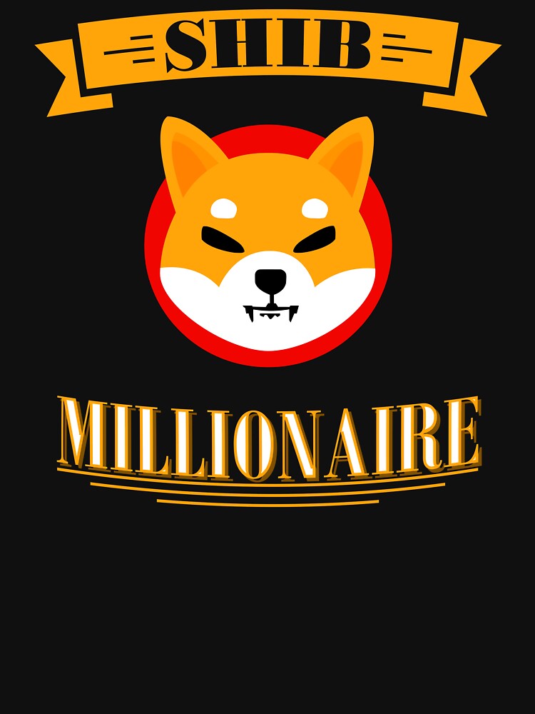 SHIB Millionaire - Shiba Inu Funny Cryptocurrency Design by TeeTimeShirts