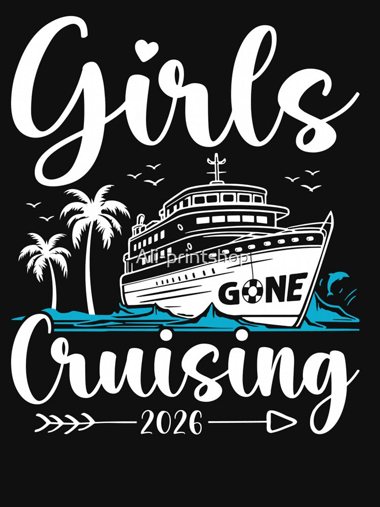 Girls Gone Cruising 2026 Cruise Ship Vacation Trip Matching Squad Bachelorette Party by Ali-printshop