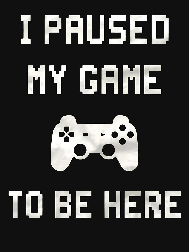 I Paused My Game To Be Here Controller by OlyvieArt