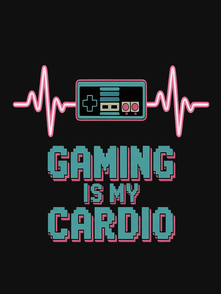 Gaming Is My Cardio Gamer Controller by HaiharryCartoon