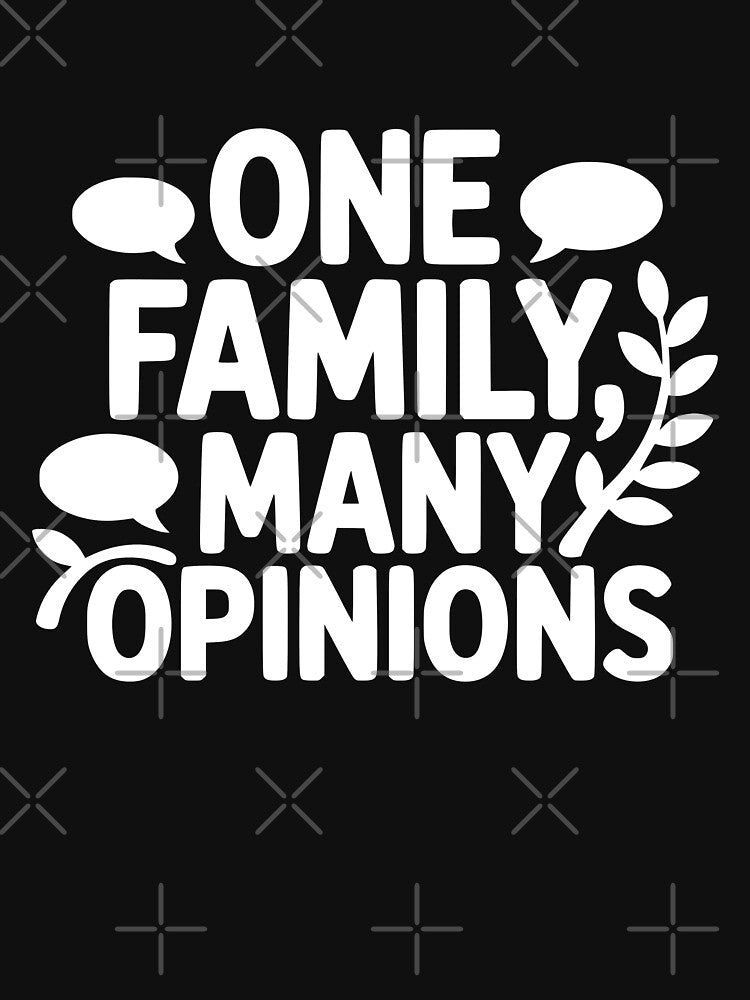 One Family Many Opinions by theartfulaspie