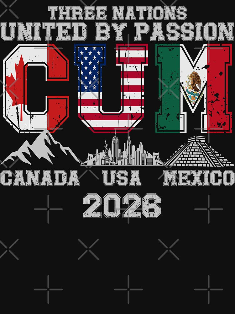 Funny Soccer Canada, USA, Mexico Three Nations United By Passion 2026 by legendaryskins