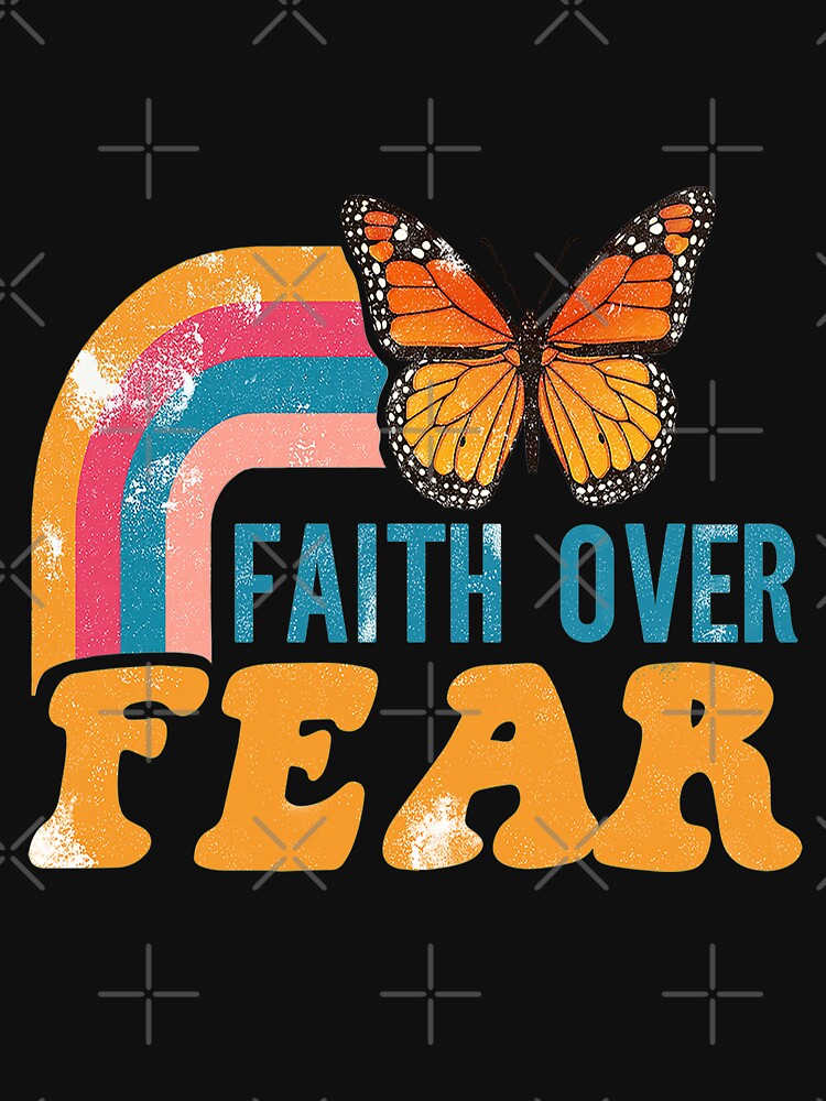Faith Over Fear by Meggie179