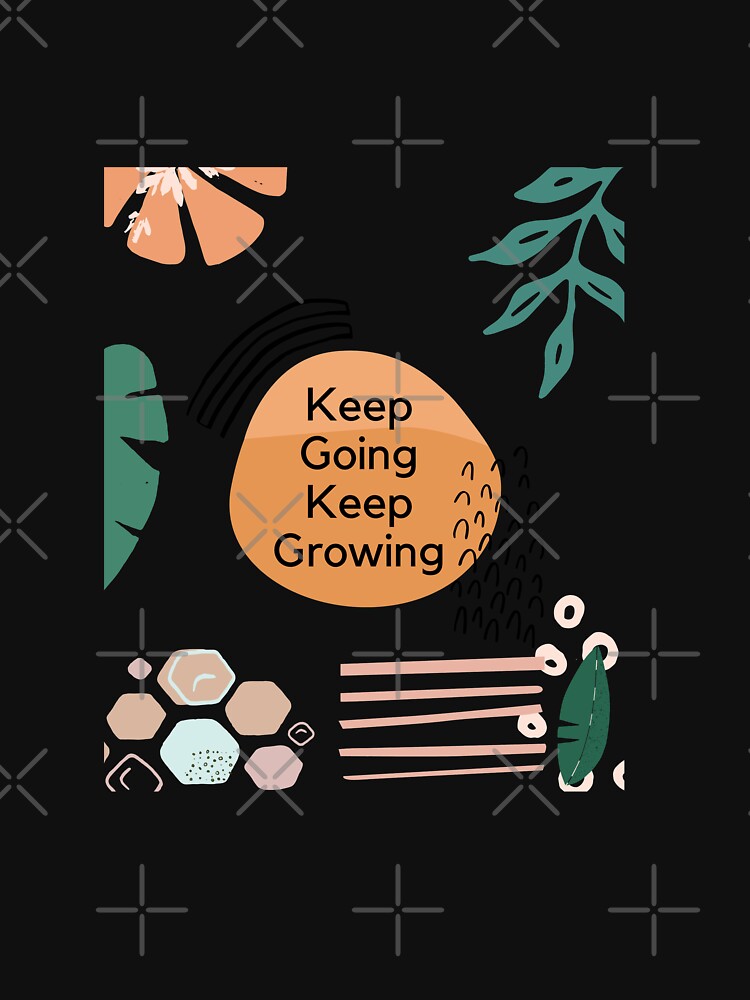 Keep Going Keep Growing by tnwbank