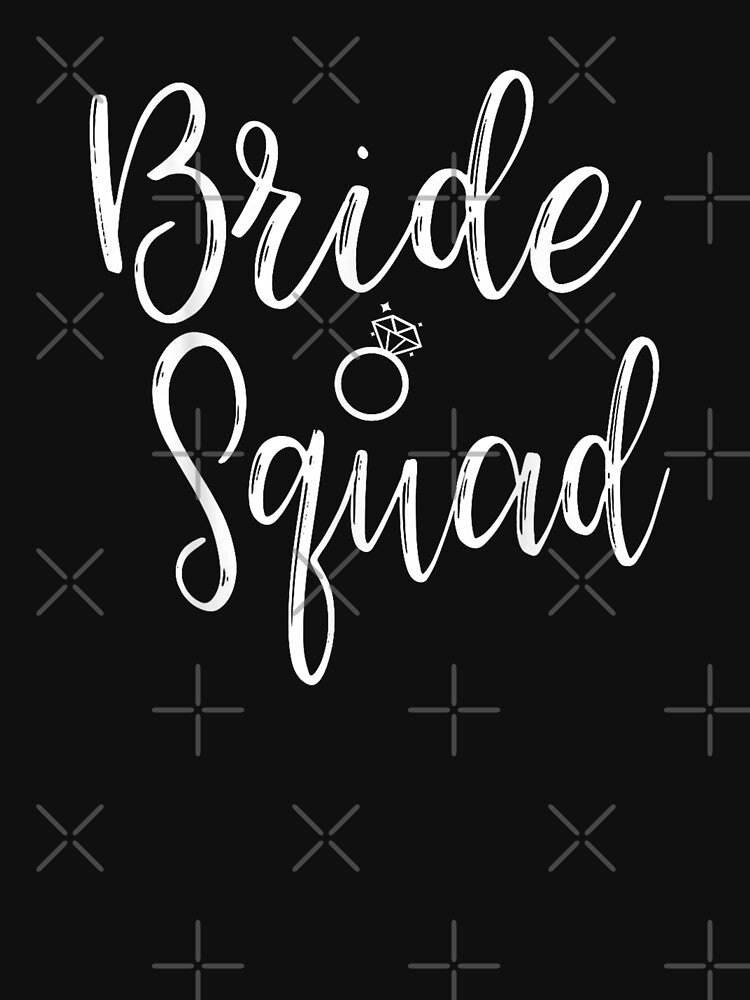 Bridal Party Bride Squad by goombi-creative