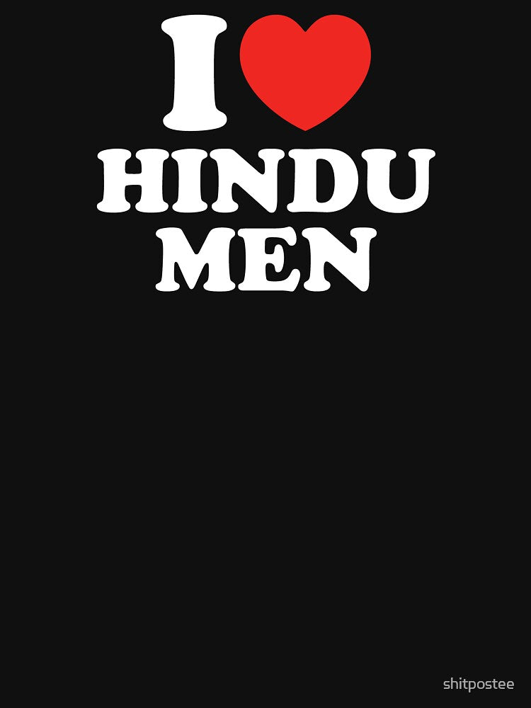 I Love Hindu Men by shitpostee