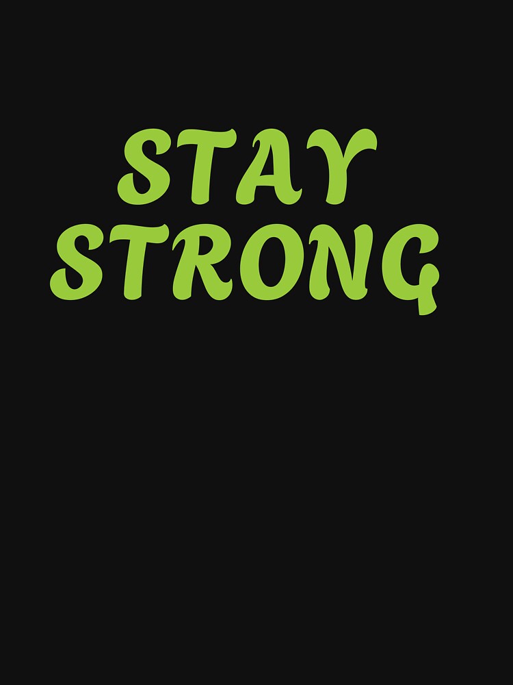 stay strong by KOKOTART