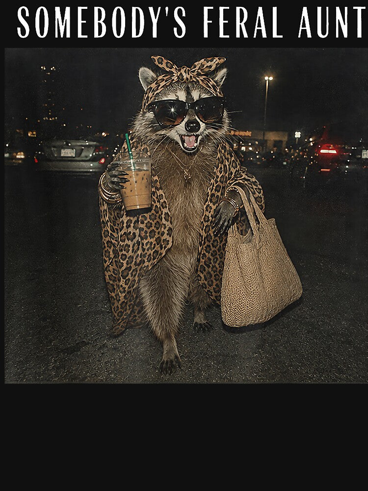 Somebody's Feral Aunt Funny Raccoon Vintage Animal Humor by PixlCrypt