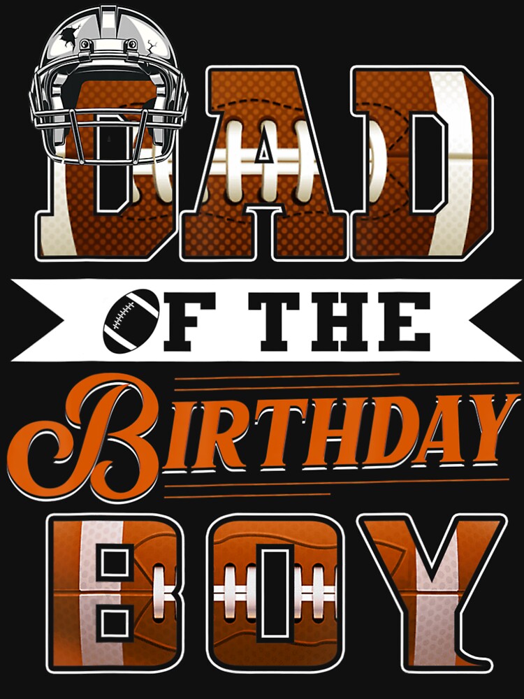 Dad Of The Birthday Boy Football Lover Family by dokieuphuong