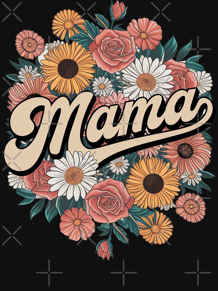 Retro Floral Mama - Mother's Day by ZAIKY DREAMS