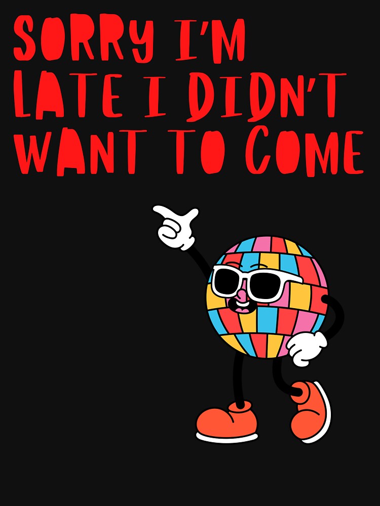 Sorry I'm Late I Didn't Want To Come by Simply Positive